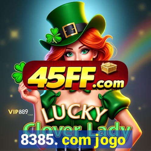 8385. com jogo